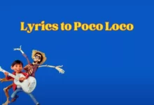 Lyrics to Poco Loco